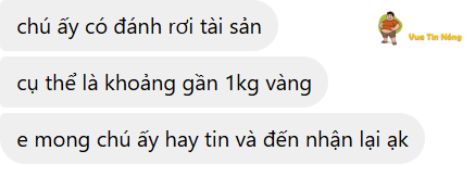 Linh Tây: Ko biết bác nào hôm qua làm rơi vàng ở Thủ Đức mà để người ta đi tìm ntn