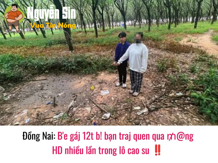 Đồng Nai: Bé g@i 12t bị bạn trai quen qua m@ng hiepd@m nhiều l@n trong lô cao su