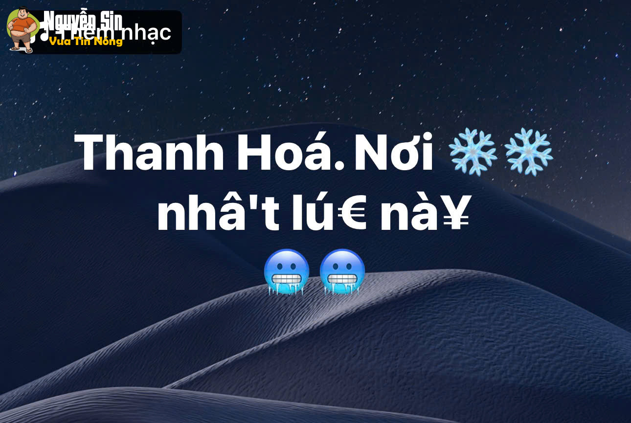 Thanh Hóa, nơi lanh nhâ’t lúc