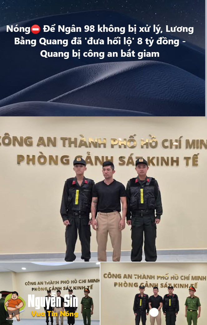 Để Ngân 98 không bị xử lý, Lương Bằng Quang đã ‘đưa hối lộ’ 8 tỷ đồng